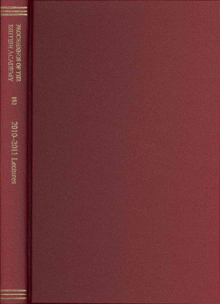Kniha Proceedings of the British Academy Volume 181, 2010-2011 Lectures Ron Johnston
