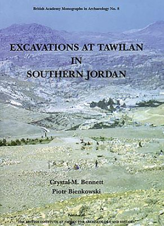 Kniha Excavations at Tawilan in Southern Jordan Crystal-M. Bennett