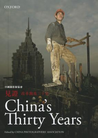 Kniha China's Thirty Years China Photographers' Association