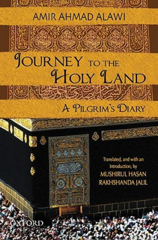 Kniha Journey to the Holy Land Amir Ahmad Alawi