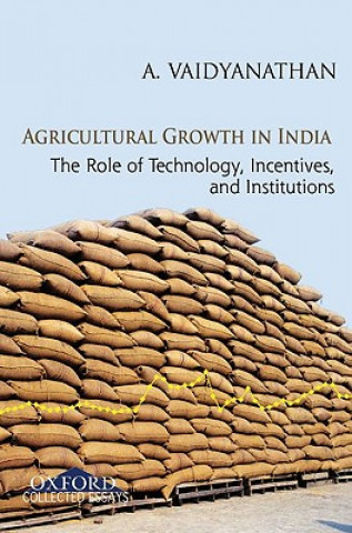 Knjiga Agricultural Growth in India A. Vaidyanathan