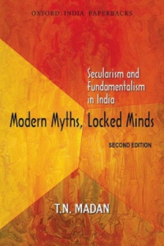 Kniha Modern Myths, Locked Minds T. N. Madan