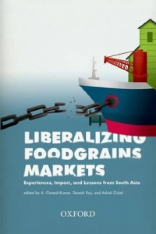 Könyv Liberalizing Foodgrains 