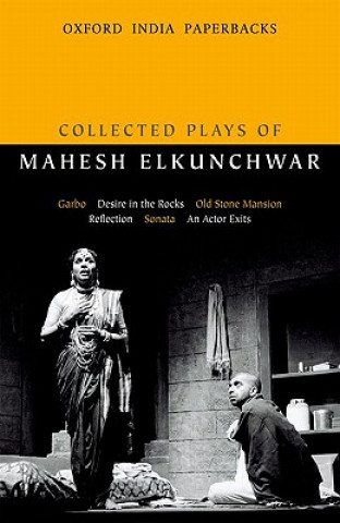 Książka Collected Plays of Mahesh Elkunchwar Mahesh Elkunchwar