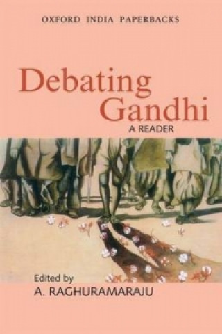 Βιβλίο Debating Ghandi Raghuramaraju