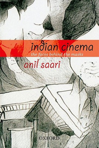 Knjiga Indian Cinema Anil Saari