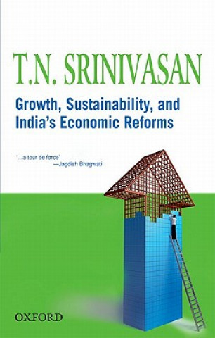 Książka Growth, sustainability, and India's Economic Reforms T. N. Srinivasan