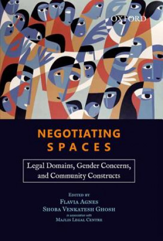 Книга Negotiating Spaces Flavia Agnes