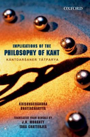 Carte Implications of Kant's Philosophy Krishnachandra Bhattacharyya