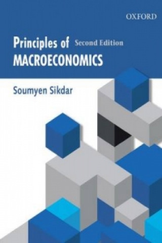 Carte Principles of Macroeconomics, Second Edition Soumyen Sikdar