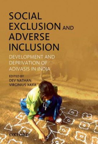 Kniha Social Exclusion and Adverse Inclusion Dev Nathan