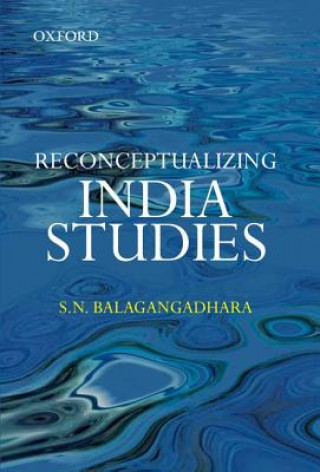 Carte Reconceptualizing India Studies Balagangadhara