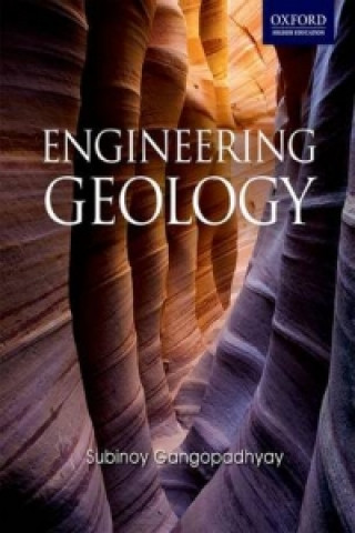 Knjiga Engineering Geology Subinoy Gangopadhyay