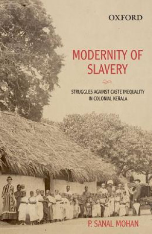 Carte Modernity of Slavery P. Sanal Mohan