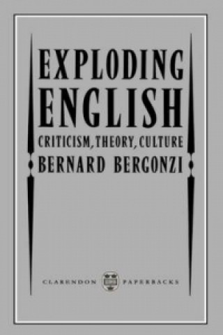 Knjiga Exploding English Bernard Bergonzi