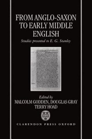 Book From Anglo-Saxon to Early Middle English Malcolm Godden