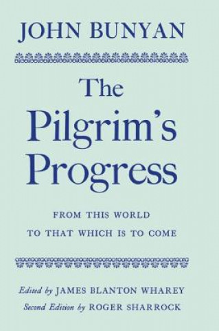 Könyv Pilgrim's Progress John Bunyan