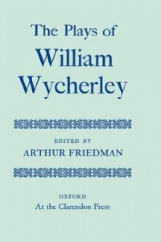 Kniha Plays William Wycherley