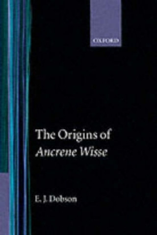 Libro Origins of 'Ancrene Wisse' E. J. Dobson