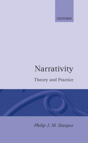 Knjiga Narrativity: Theory and Practice Philip J.M. Sturgess