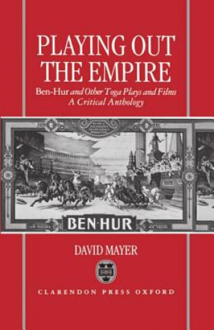 Buch Playing Out the Empire David Mayer