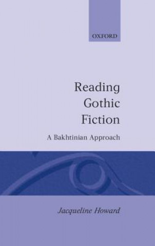 Libro Reading Gothic Fiction Jacqueline Howard