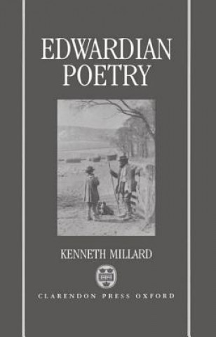 Книга Edwardian Poetry Kenneth Millard