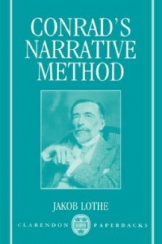 Könyv Conrad's Narrative Method Jakob Lothe