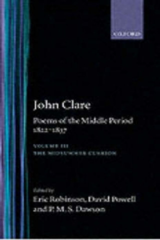 Carte John Clare: Poems of the Middle Period, 1822-1837 John Clare