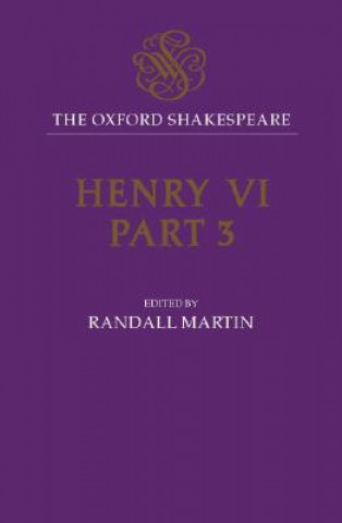 Kniha Henry VI, Part Three William Shakespeare