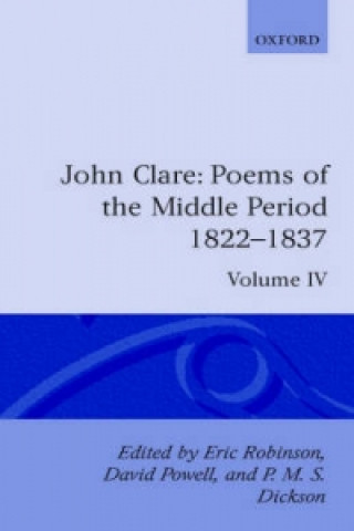 Kniha John Clare: Poems of the Middle Period, 1822-1837 John Clare