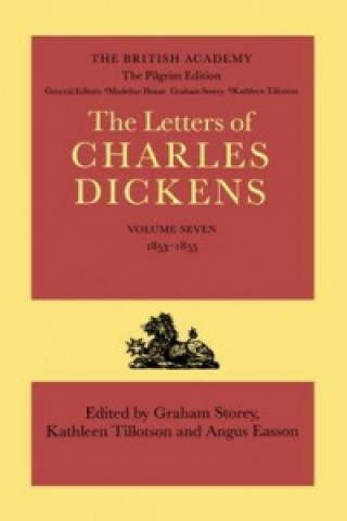 Carte Pilgrim Edition of the Letters of Charles Dickens: Volume 7: 1853-1855 Charles Dickens