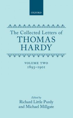 Kniha Collected Letters of Thomas Hardy: Volume 2: 1893-1901 Thomas Hardy