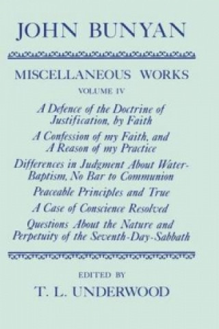 Książka Miscellaneous Works of John Bunyan: The Miscellaneous Works of John Bunyan John Bunyan