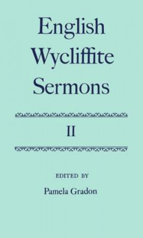 Książka English Wycliffite Sermons: Volume II Pamela Gradon