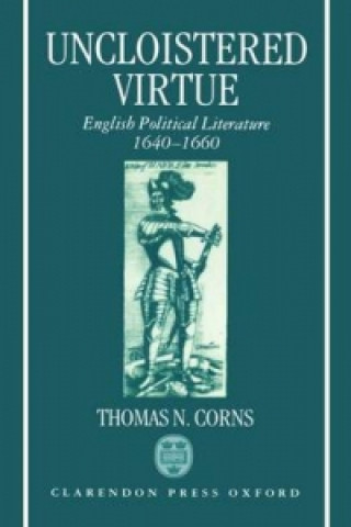 Kniha Uncloistered Virtue Thomas N. Corns