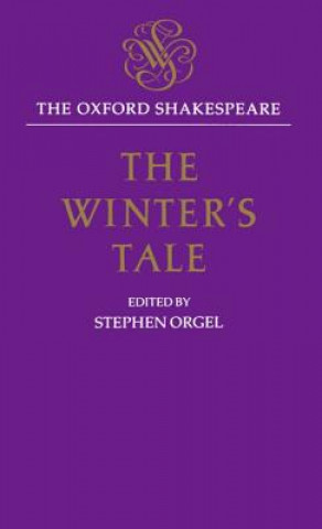 Kniha Oxford Shakespeare: The Winter's Tale William Shakespeare