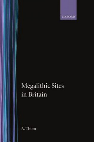 Carte Megalithic Sites in Britain Alexander Thom