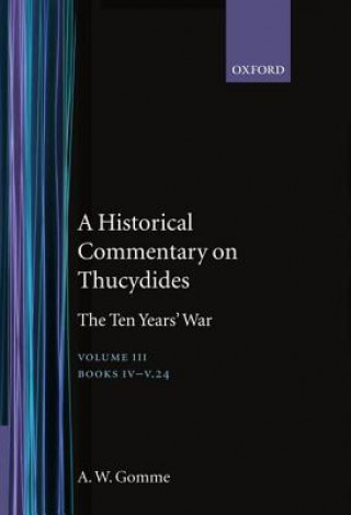 Kniha Historical Commentary on Thucydides: Volume 3. Books IV-V(24) Arnold Wycombe Gomme