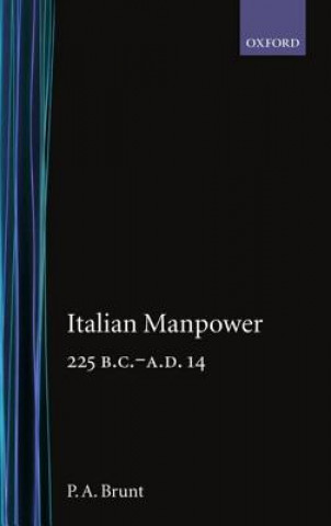 Carte Italian Manpower 225 BC-AD 14 P.A. Brunt