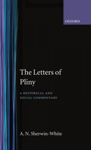 Kniha Letters of Pliny A.N. Sherwin-White