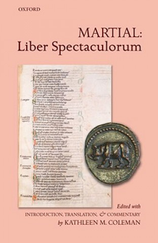 Kniha Martial: Liber Spectaculorum Kathleen M. Coleman