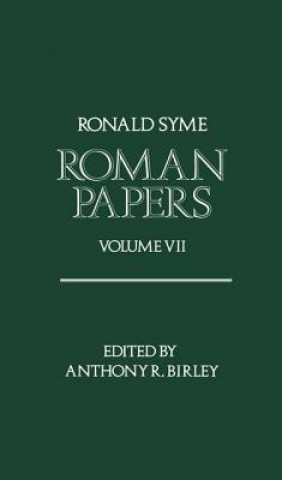 Könyv Roman Papers Volume VII Ronald Syme