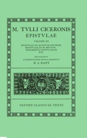 Kniha Cicero Epistulae. Vol. III Marcus Tullius Cicero