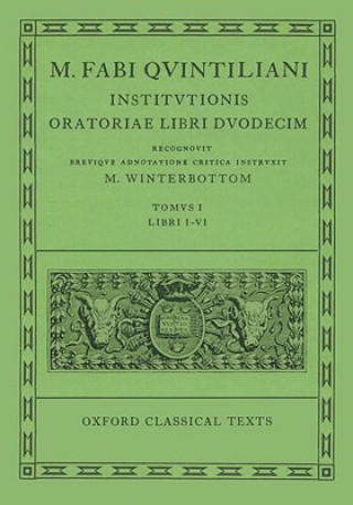 Carte Quintilian Institutionis Oratoriae Vol. I Quintilian