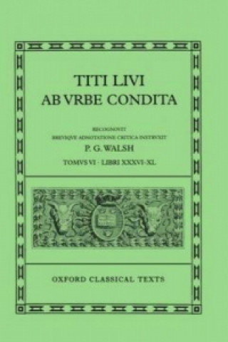 Book Livy Ab Urbe Condita Books XXXVI-XL Livy