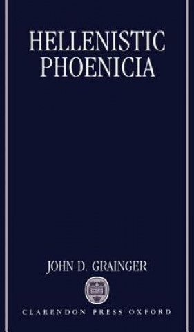 Carte Hellenistic Phoenicia John D. Grainger