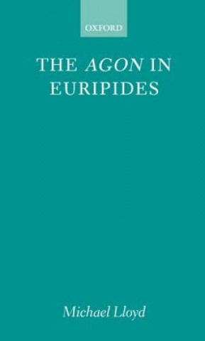 Könyv Agon in Euripides Michael Lloyd