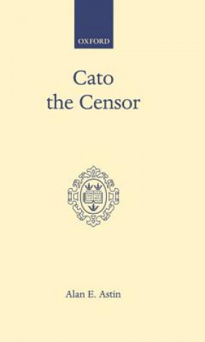 Книга Cato the Censor Alan E. Astin
