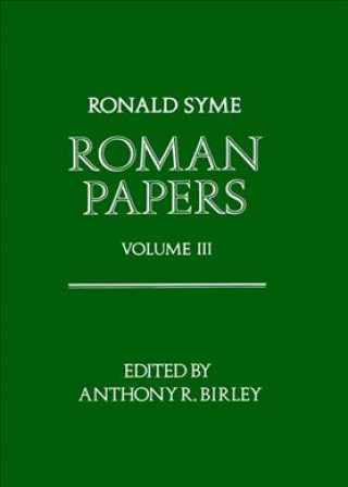 Książka Roman Papers: Volume III Ronald Syme